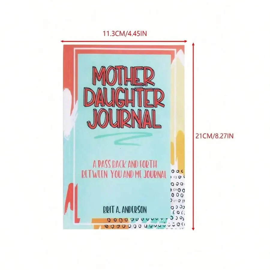 NEW-Mother & Daughter Diary: Mom & Daughter Diary, Mom & Me Diary, Mother & Daughter Diary Back To School